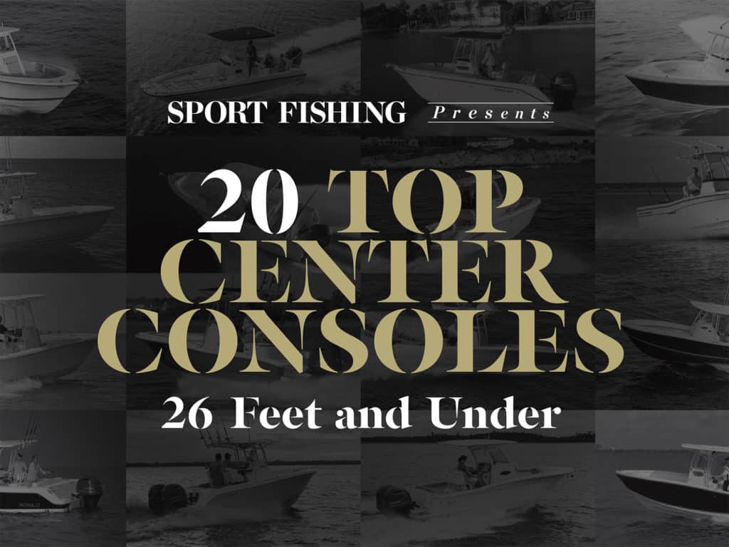 20 Top Center Consoles 26 Feet and Under Intro Graphic