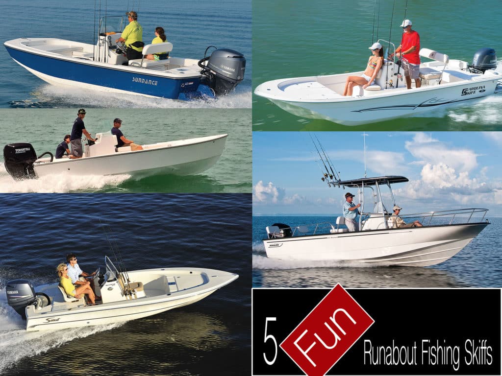 Five Fun Runabout Fishing Skiffs