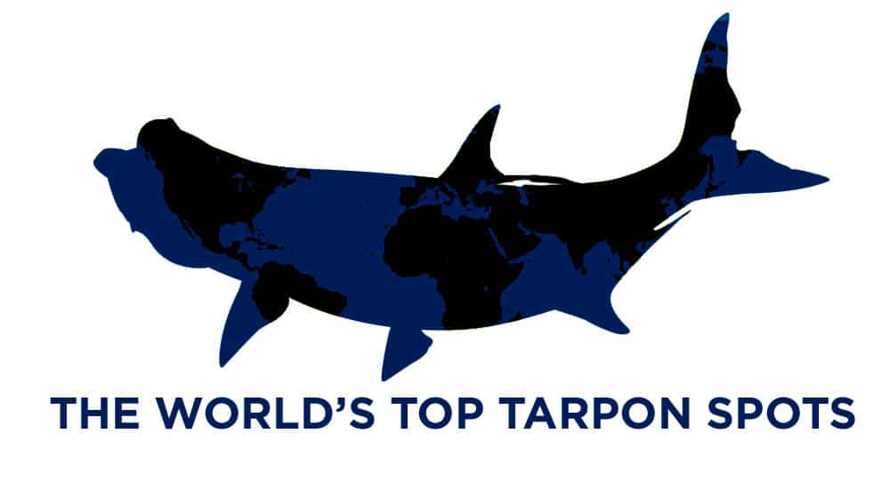 World's Top Tarpon Spots