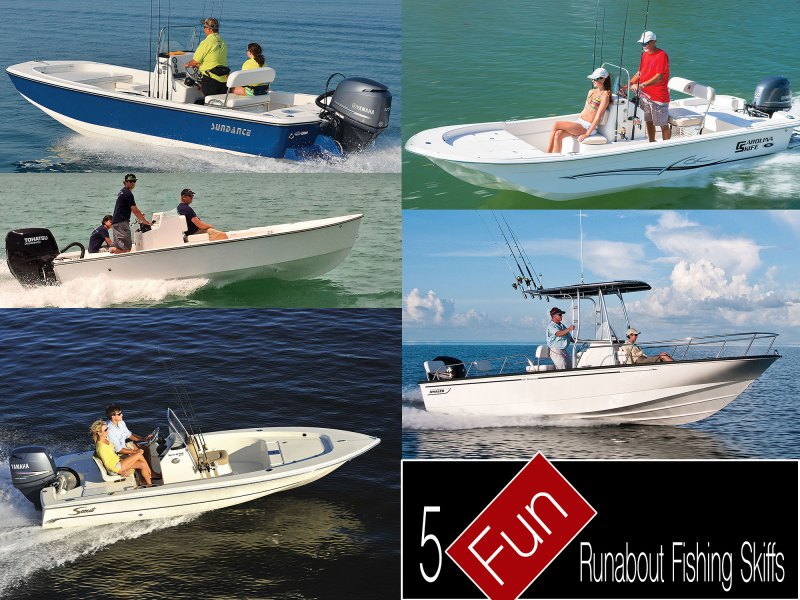 Five Fun Runabout Fishing Skiffs